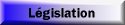 L&eacute;gislation
