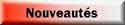 Nouveaut&eacute;s